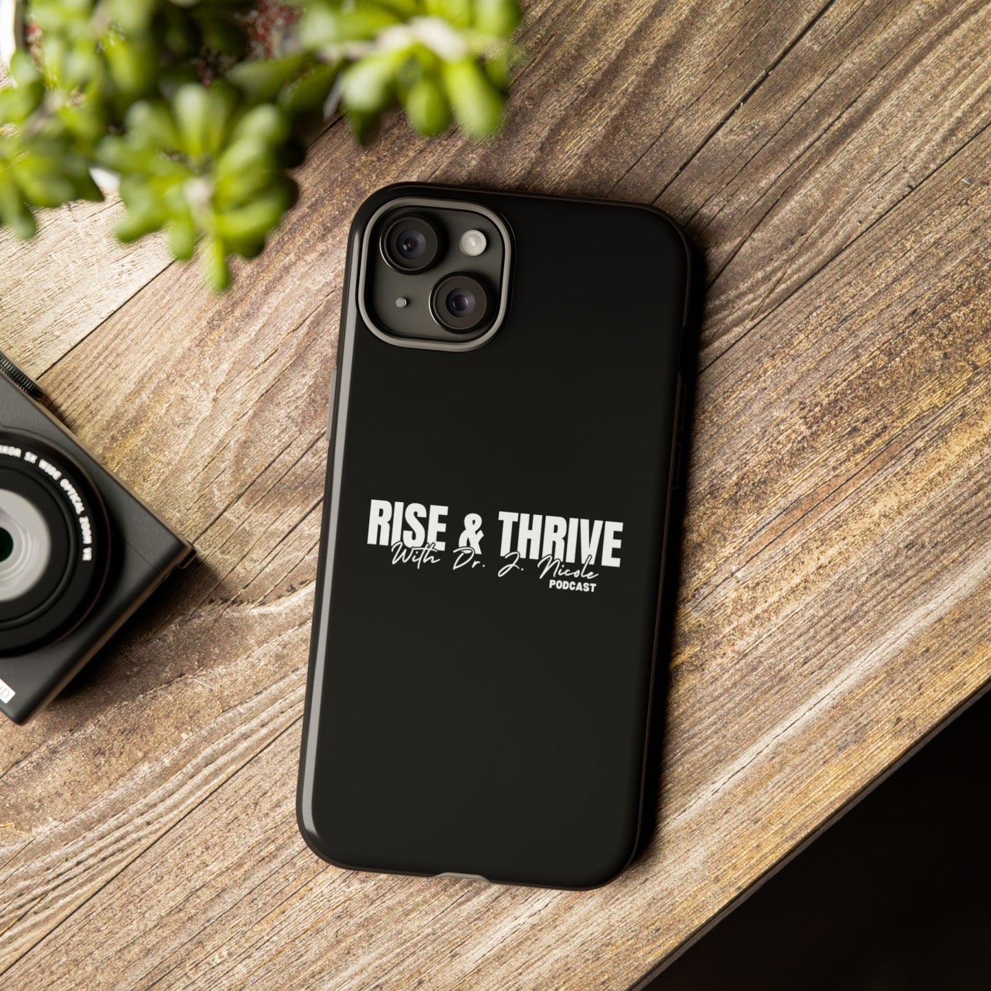 Rise & Thrive Podcast Phone Case - Tough Cases -