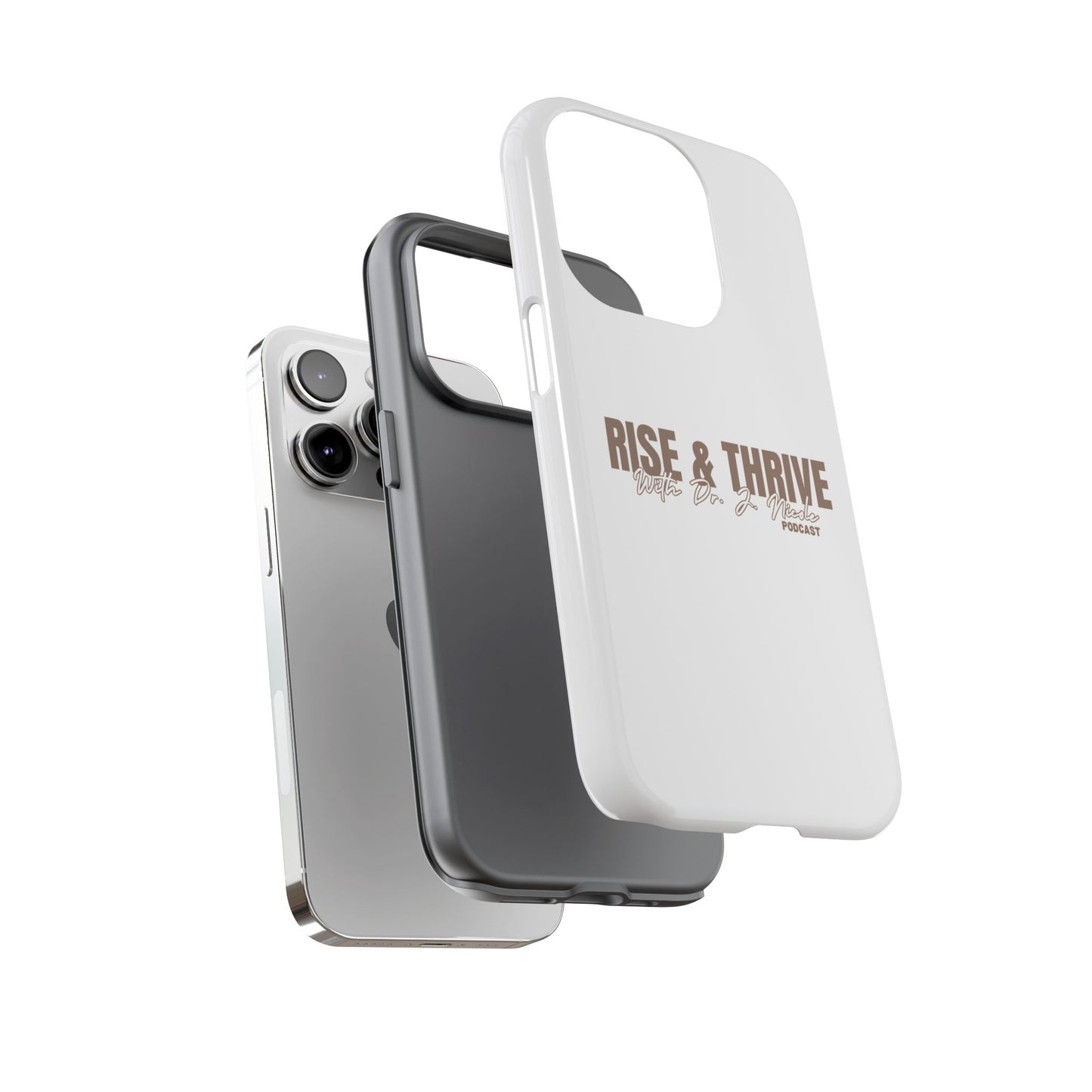 Rise & Thrive Podcast Phone Case - Tough Cases