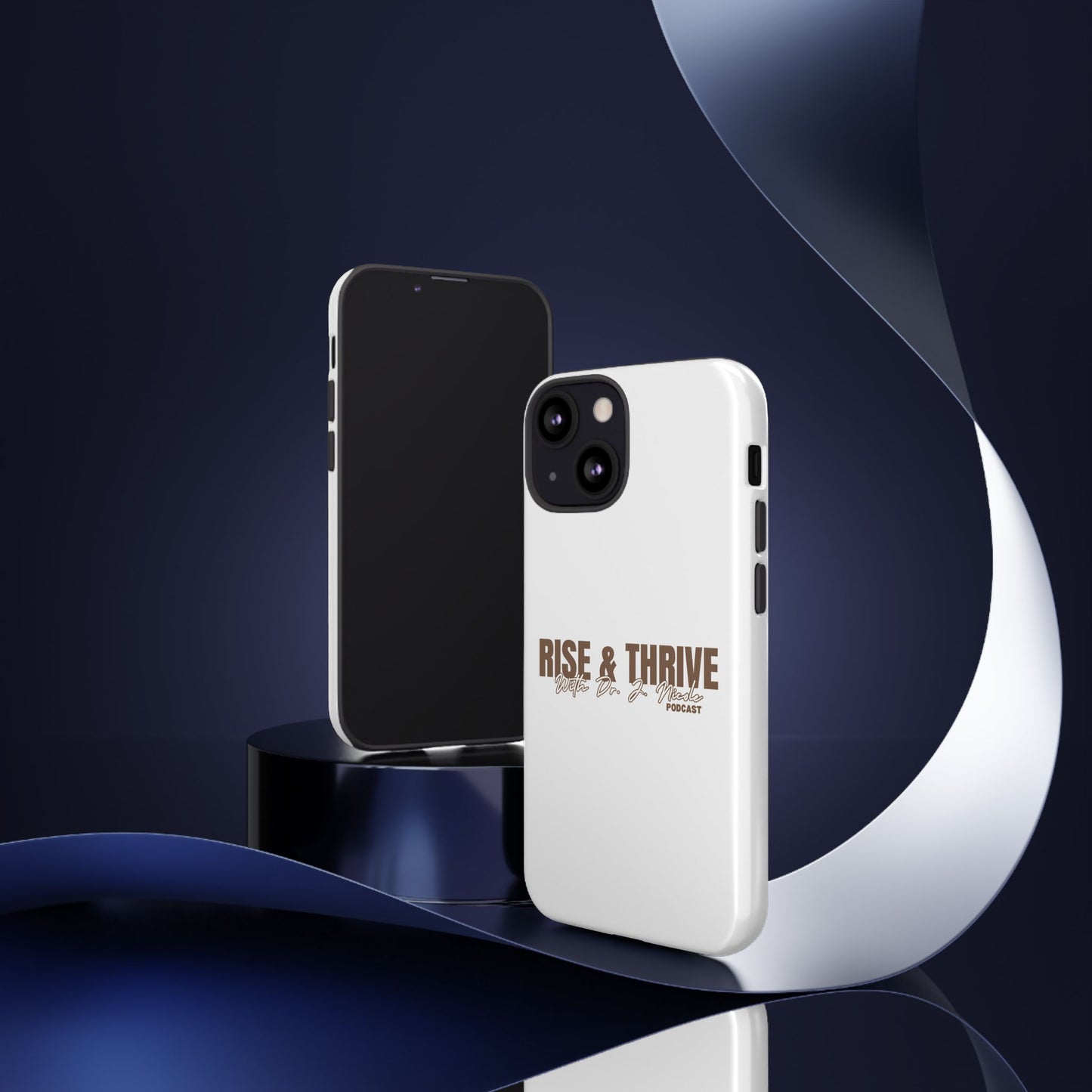 Rise & Thrive Podcast Phone Case - Tough Cases