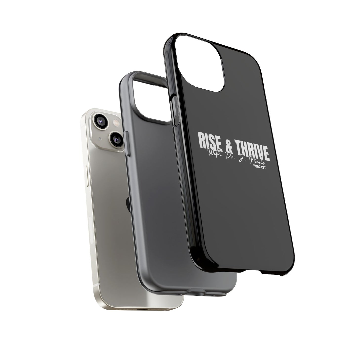 Rise & Thrive Podcast Phone Case - Tough Cases -