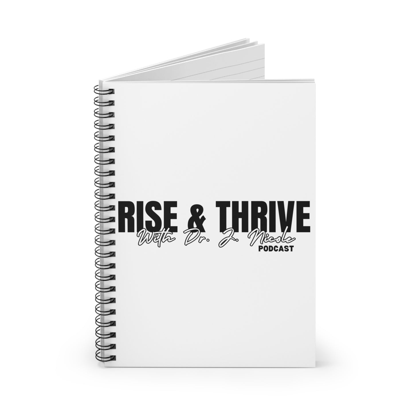 Rise & Thrive with Dr. J.Nicole Podcast Journal