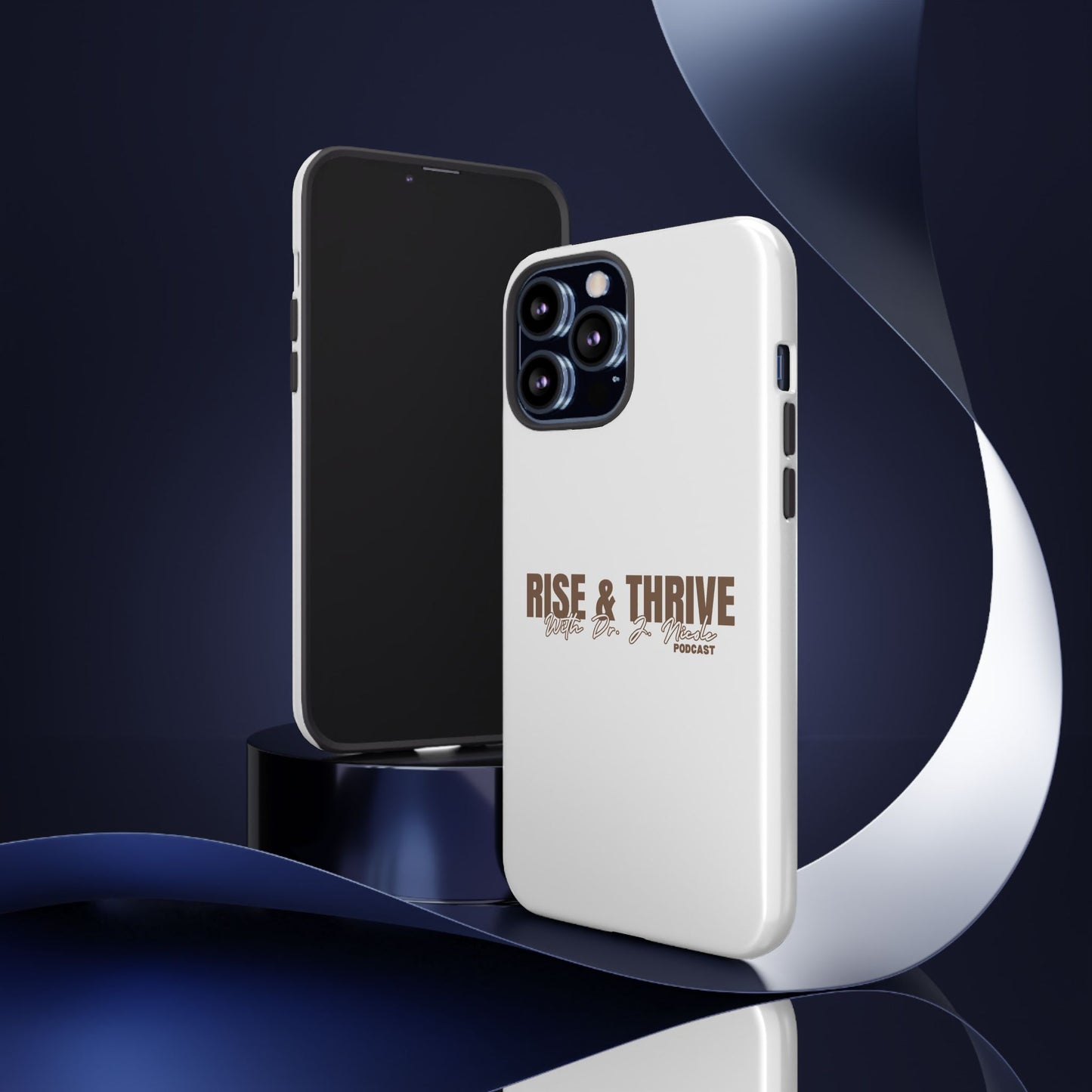 Rise & Thrive Podcast Phone Case - Tough Cases