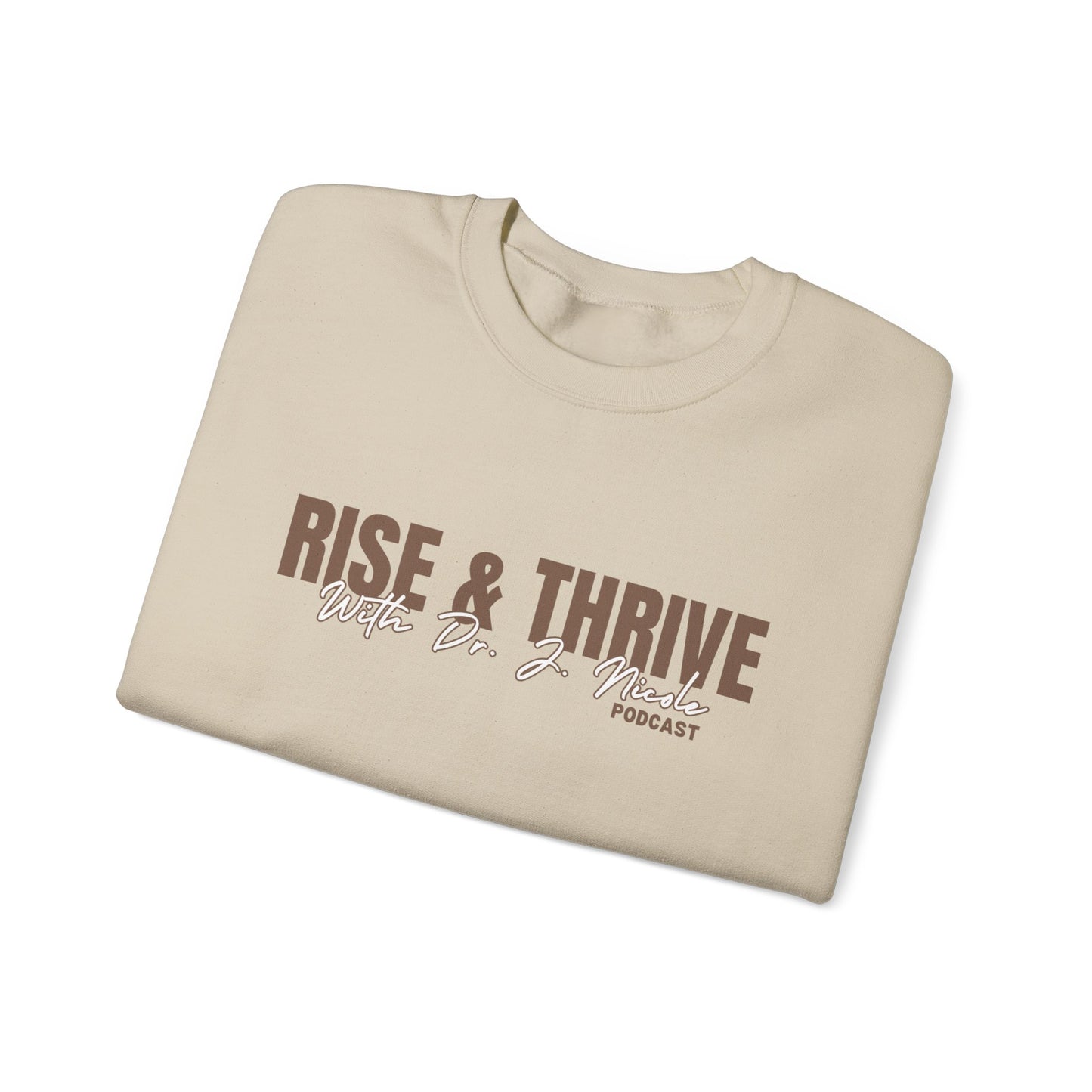 Rise and Thrive Crewneck Sweatshirt