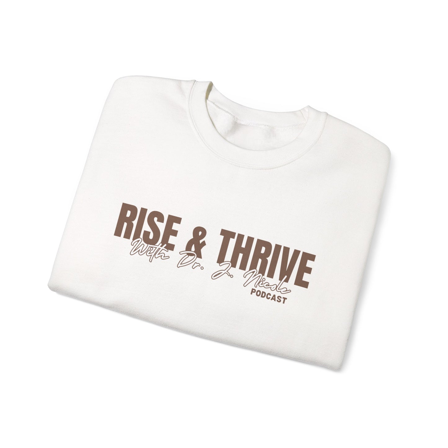Rise and Thrive Crewneck Sweatshirt