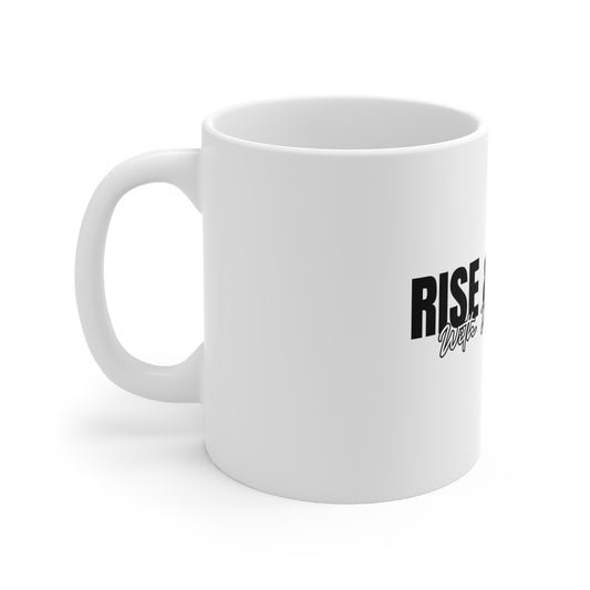 Rise & Thrive Podcast Enthusiast Mug 11 oz