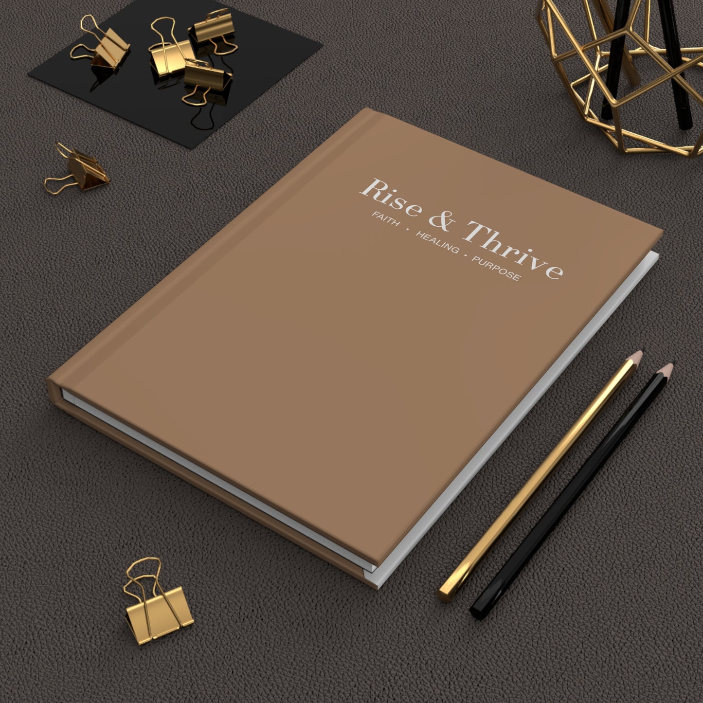 Rise & Thrive Hardcover Journal