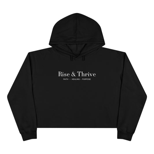 Rise & Thrive Crop Hoodie (Embroidered) — Limited Edition