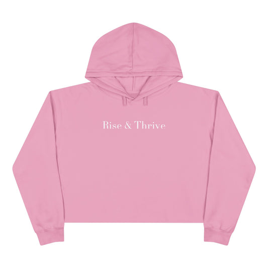 Rise & Thrive Crop Hoodie (Embroidered) — Limited Edition