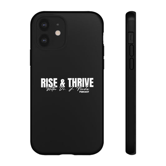Rise & Thrive Podcast Phone Case - Tough Cases -
