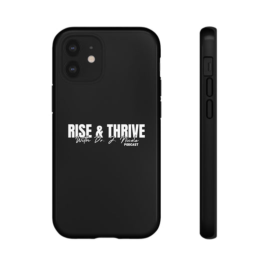 Rise & Thrive Podcast Phone Case - Tough Cases -