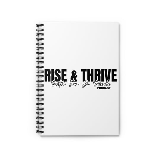 Rise & Thrive with Dr. J.Nicole Podcast Journal