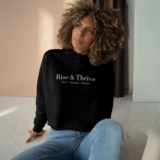 Rise & Thrive Crop Hoodie (Embroidered) — Limited Edition