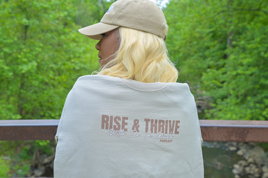 Rise and Thrive Crewneck Sweatshirt